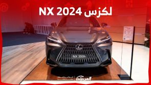 لكزس NX 2024 الجديدة بجميع الفئات والاسعار المتوفرة عند الوكيل وابرز العيوب والمميزات 4